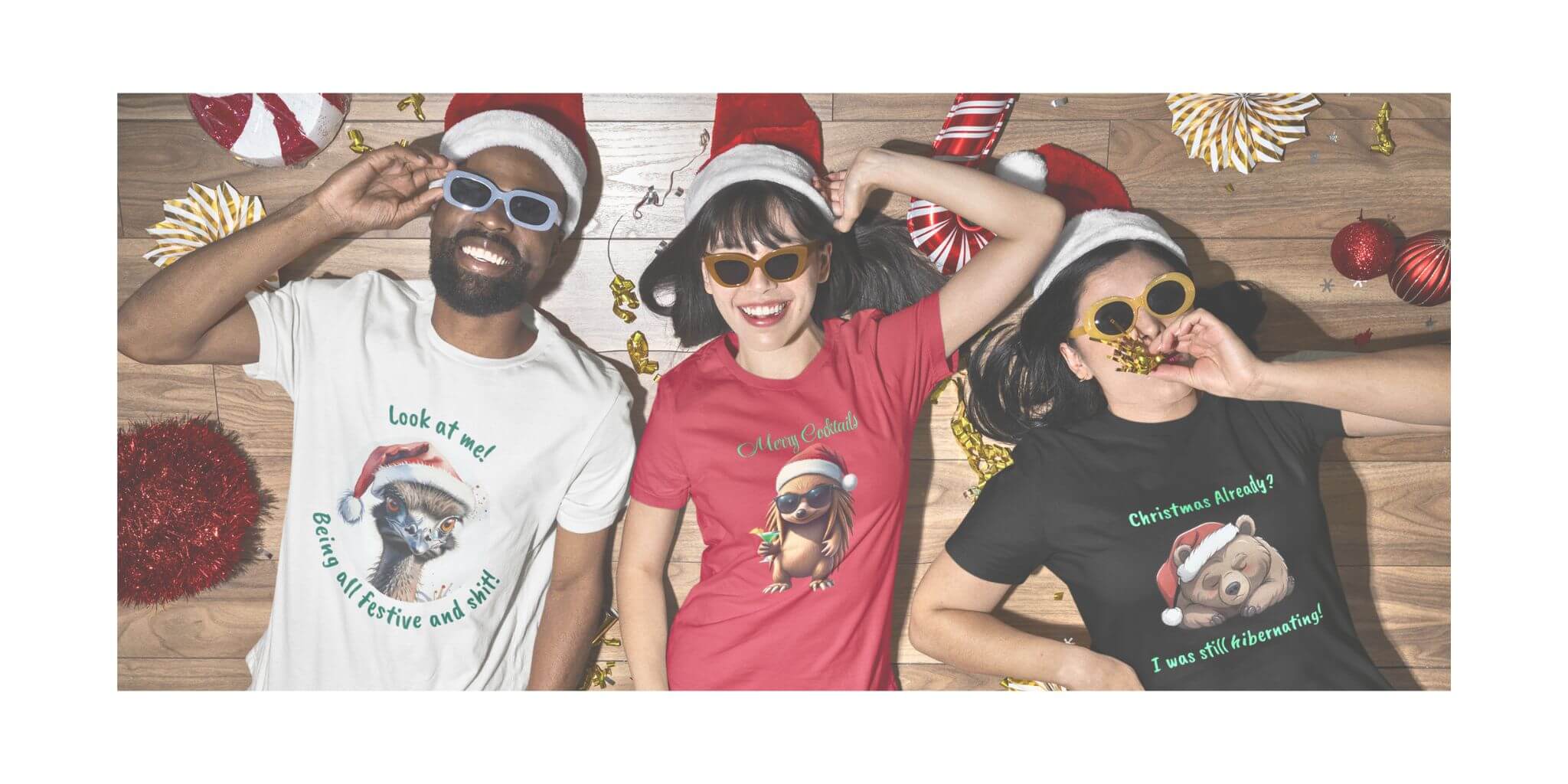 Buy Funny Christmas T-shirts from The  Bower Tasmania